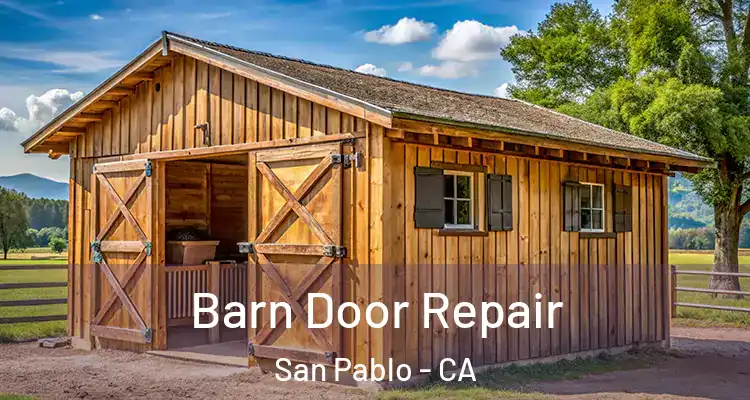  Barn Door Repair San Pablo - CA
